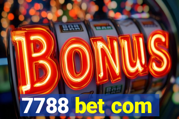 7788 bet com